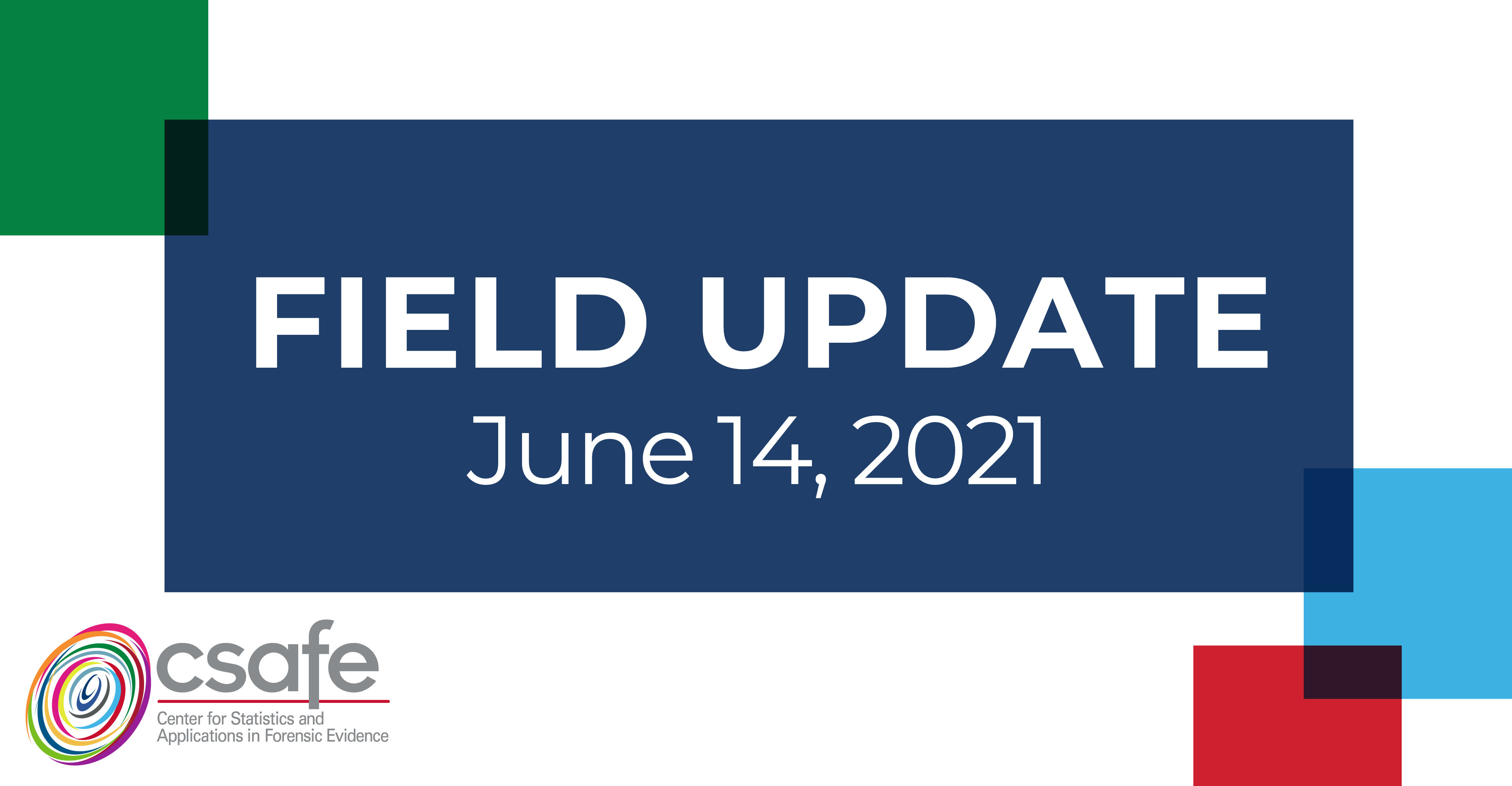 CSAFE 2021 Field Update