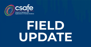 Field Update Focuses on Advances and Innovations in Forensic Science Research