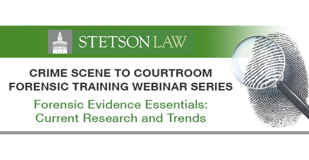 Stetson Law Webinar Series Includes Presentations from Two CSAFE Researchers