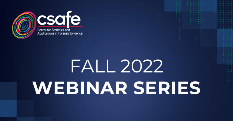 CSAFE November Webinar to Highlight the Resources from the ASCLD Forensic Research Committee