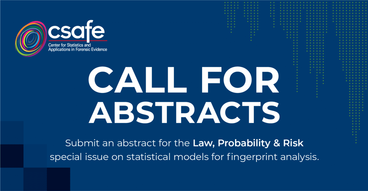 Text reads: "CALL FOR ABSTRACTS. Submit for special issue on fingerprint analysis models.