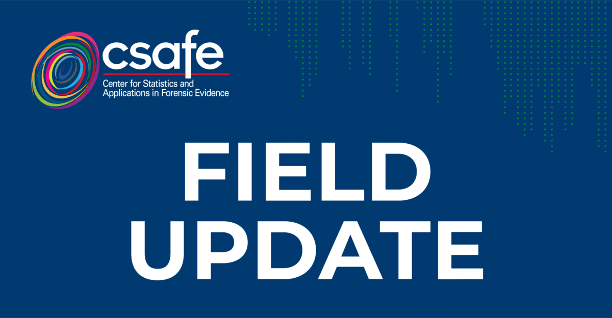 CSAFE logo above large text reading "FIELD UPDATE" on a blue background with green dotted patterns.