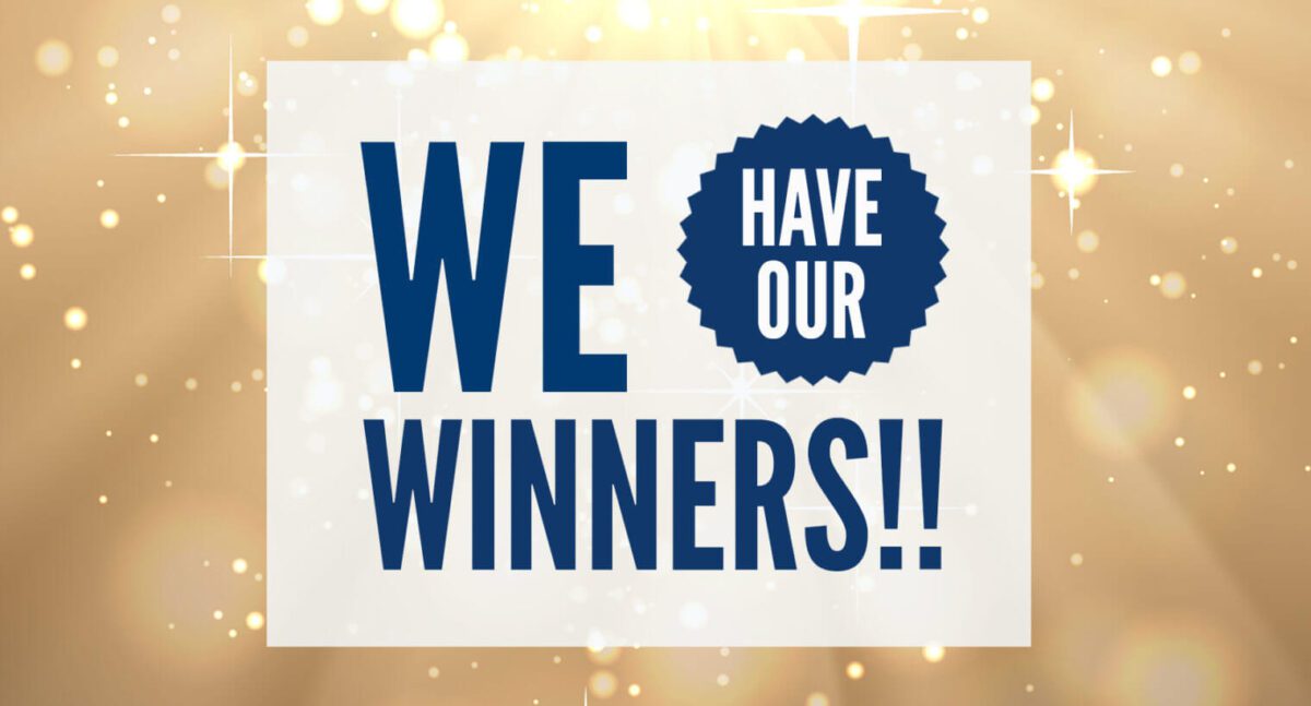 Blue text on a gold sparkling background reads "WE HAVE OUR WINNERS!!" inside a white box.