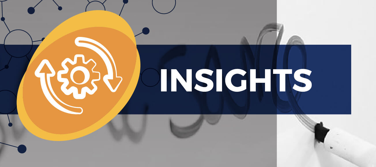 INSIGHTS text with a gear icon overlay on a graphic and marker writing on a whiteboard.